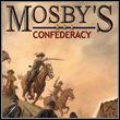 Mosby's Confederacy