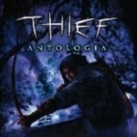 Thief: Antologia