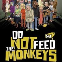 Do Not Feed the Monkeys