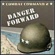 Combat Command 2: Danger Forward