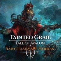 Tainted Grail: The Fall of Avalon - Sanctuary of Sarras