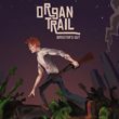 Organ Trail: Director's Cut (AND)