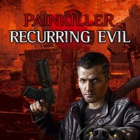 Painkiller: Recurring Evil