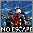 No Escape