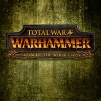 Total War: Warhammer - Realm of The Wood Elves