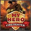 My Hero: Firefighter