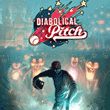 Diabolical Pitch