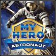 My Hero: Astronaut