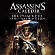 Assassin's Creed III: The Tyranny of King Washington - The Redemption