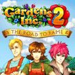 Gardens Inc. 2: The Road to Fame