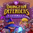 Dungeon Defenders Eternity