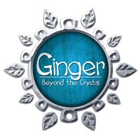 Ginger: Beyond The Crystal