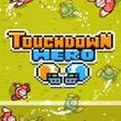 Touchdown Hero