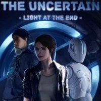 The Uncertain: Light at the End