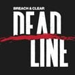 Breach & Clear: Deadline