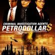 Criminal Investigation Agents: Petrodollars