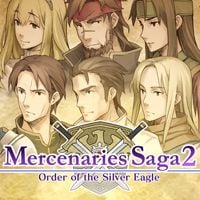 Mercenaries Saga 2: Order of the Silver Eagle