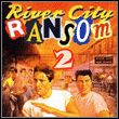 River City Ransom 2