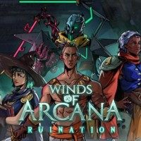 Winds of Arcana: Ruination