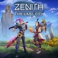 Zenith: The Last City