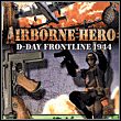 Airborne Hero D–Day Frontline 1944