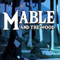 Mable & The Wood