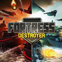 Fortress: Destroyer