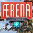 Aerena: Clash of Champions