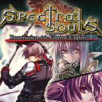 Spectral Souls: Resurrection of the Ethereal Empire