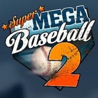 Super Mega Baseball 2