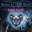 House of 1000 Doors: Family Secrets