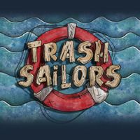 Trash Sailors (XONE)