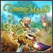 Dawn of Mana