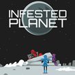 Infested Planet