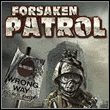 Forsaken Patrol