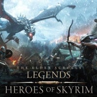 The Elder Scrolls: Legends - Heroes of Skyrim