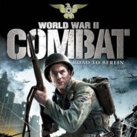 World War II Combat: Road to Berlin