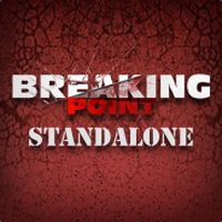 Breaking Point Standalone