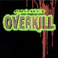 Project Overkill