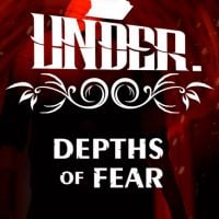 Under: Depths of Fear