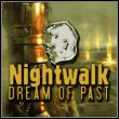 Nightwalk: Dream of Past