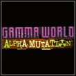 Gamma World: Alpha Mutation