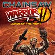 Chainsaw Warrior: Lords of the Night