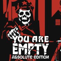 You Are Empty: Absolute Edition