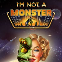 I Am Not a Monster