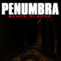 Penumbra: Black Plague