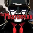 The Masterplan