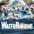 Tropico 5: Waterborne