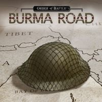 Order of Battle: Burma Road