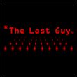 The Last Guy